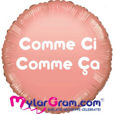 18" Comme Ci Comme ça Rose Gold Round